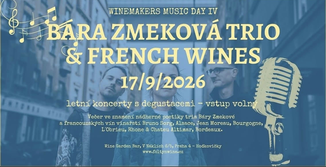 BÁRA ZMEKOVÁ TRIO & FRENCH WINES
