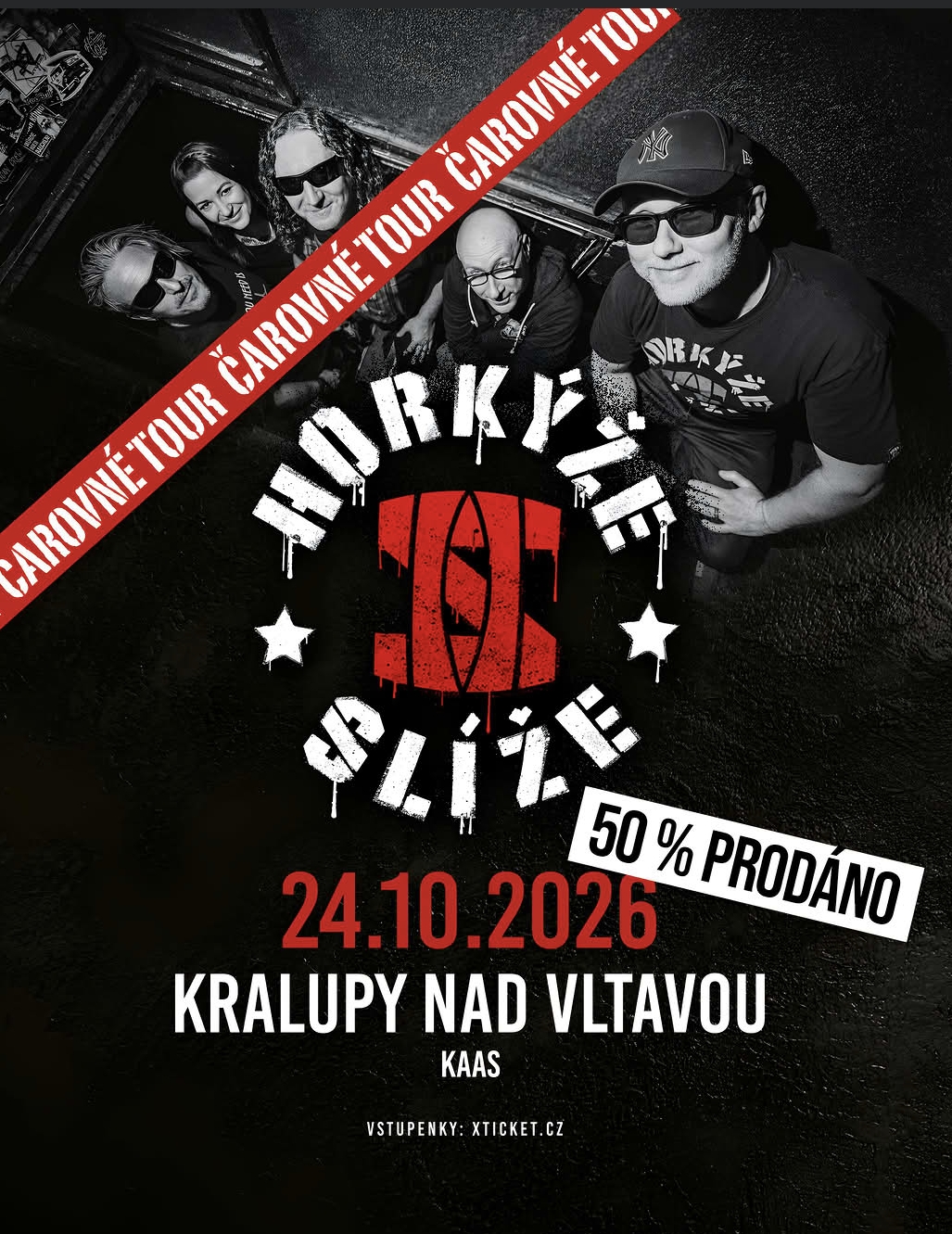 Horkýže Slíže - Čarovné Tour