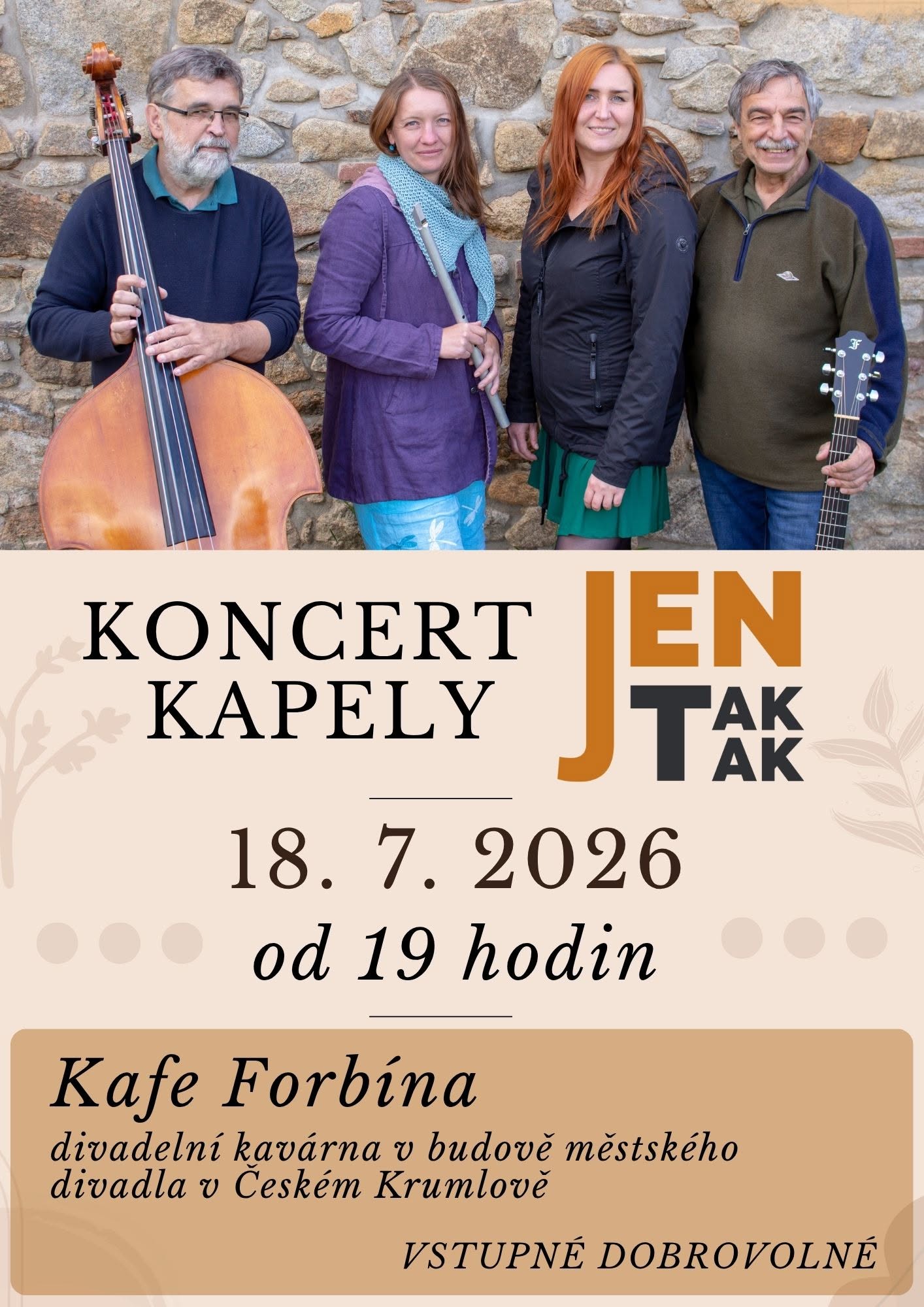 KONCERT KAPELY JEN TAK AK